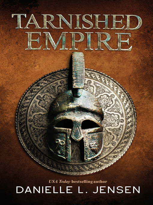 Title details for Tarnished Empire by Danielle L. Jensen - Wait list